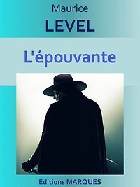 L’épouvante: Edition intégrale