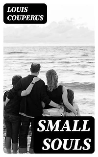 Small Souls: Enriched edition.