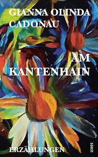 Am Kantenhain: Erzählungen