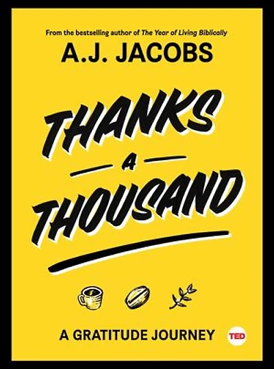 Thanks A Thousand: A Gratitude Journey