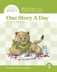 One Story a Day for Early Readers: Book 2 for February