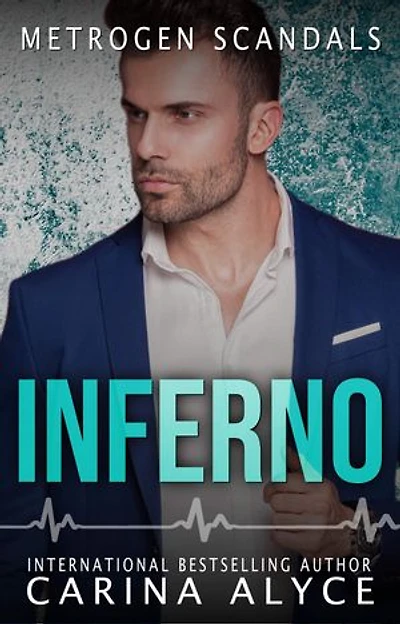 Inferno: A Steamy Grumpy Boss Firefighter Romance