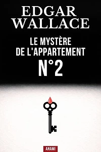 Le mystère de l'appartement n°2: Un polar britannique sombre et nerveux au cœur d'un Londres inquiétant