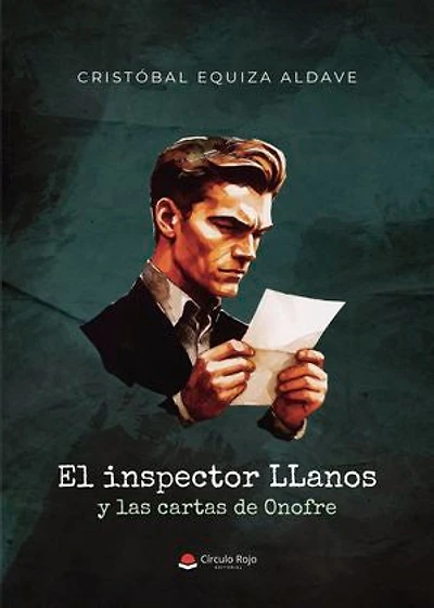 El inspector LLanos y las cartas de Onofre