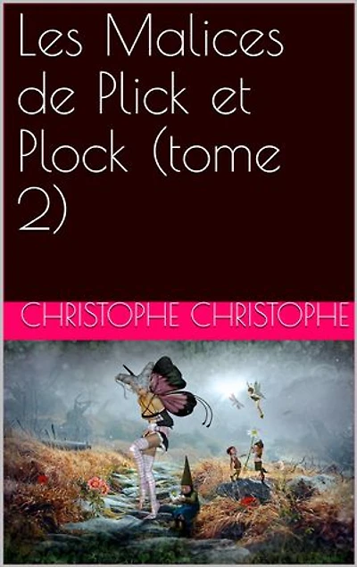 Les Malices de Plick et Plock (tome 2)