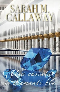 UNA CASCATA DI DIAMANTI BLU