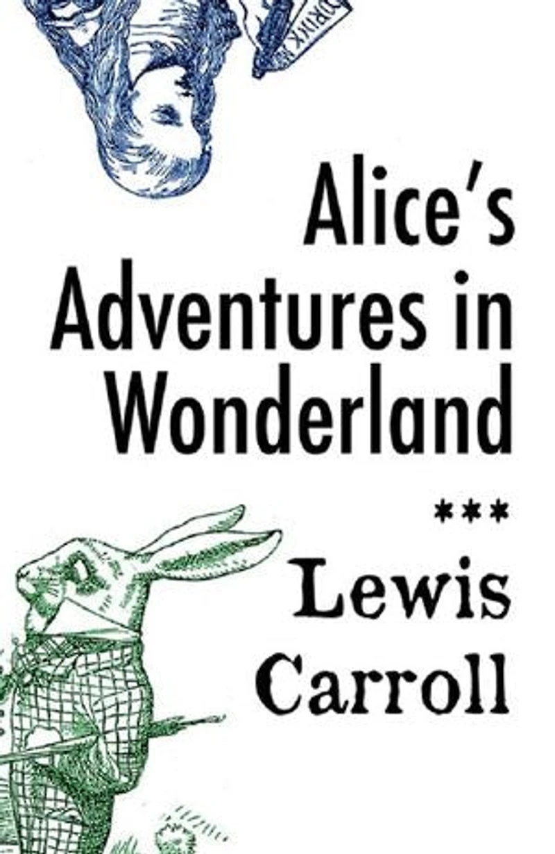 Alice's Adventures in Wonderland: Annotated