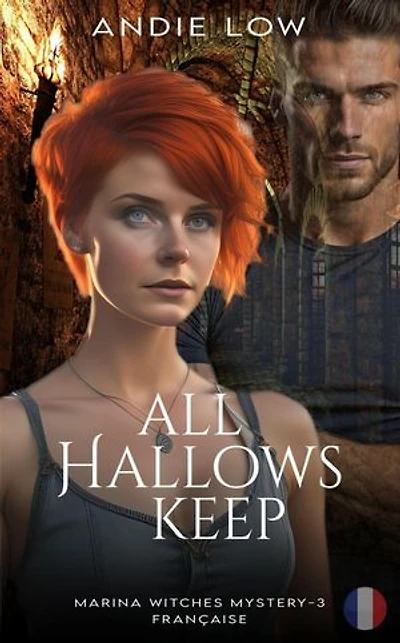 All Hallows Keep: Marina Witches Mysteries: Française, #3