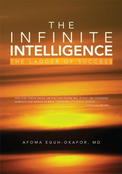 The Infinite Intelligence: The Ladder of Success