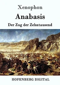 Anabasis: Der Zug der Zehntausend