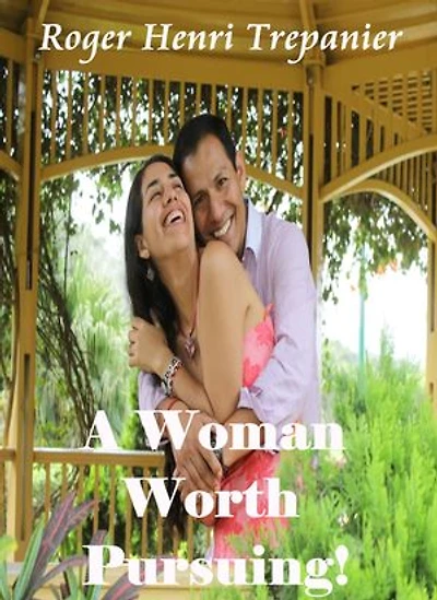 A Woman Worth Pursuing!: The Christian Fiction Library, #6