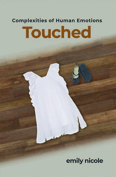 Complexities Of Human Emotions: Touched: Touched