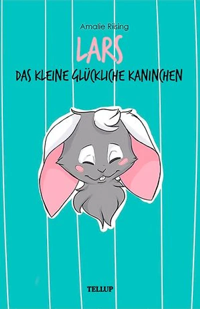 Lars, das kleine glückliche Kaninchen