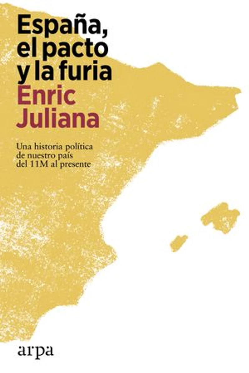 España, el pacto y la furia