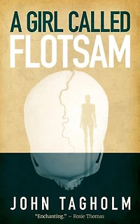 A Girl Called Flotsam