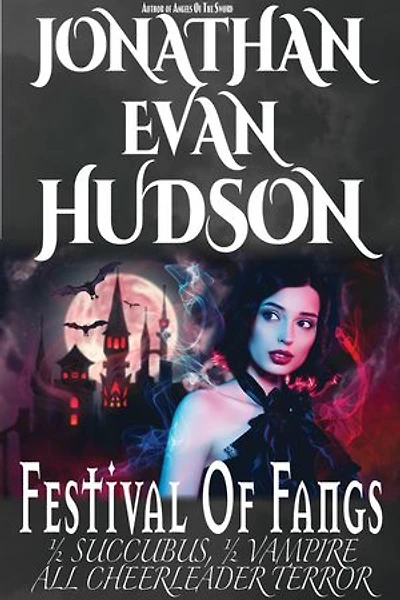 Festival Of Fangs: Half Succubus, Half Vampire, All Cheerleader Terror