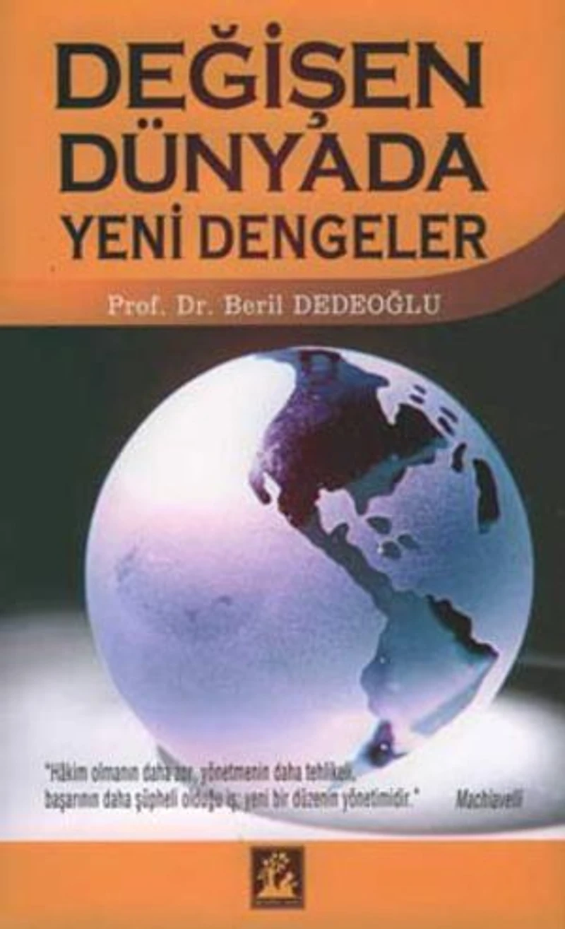 Değişen Dünyada Yeni Dengeler