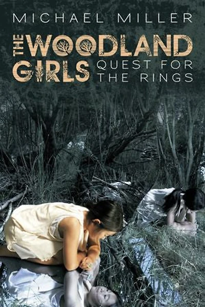 The Woodland Girls: Quest For Rings