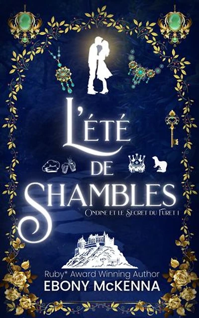 L'été de Shambles: Ondine et le secret du furet