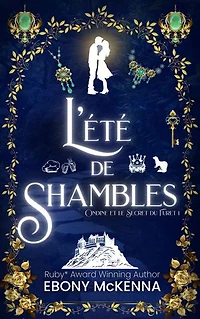 L'été de Shambles: Ondine et le secret du furet