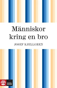 Människor kring en bro