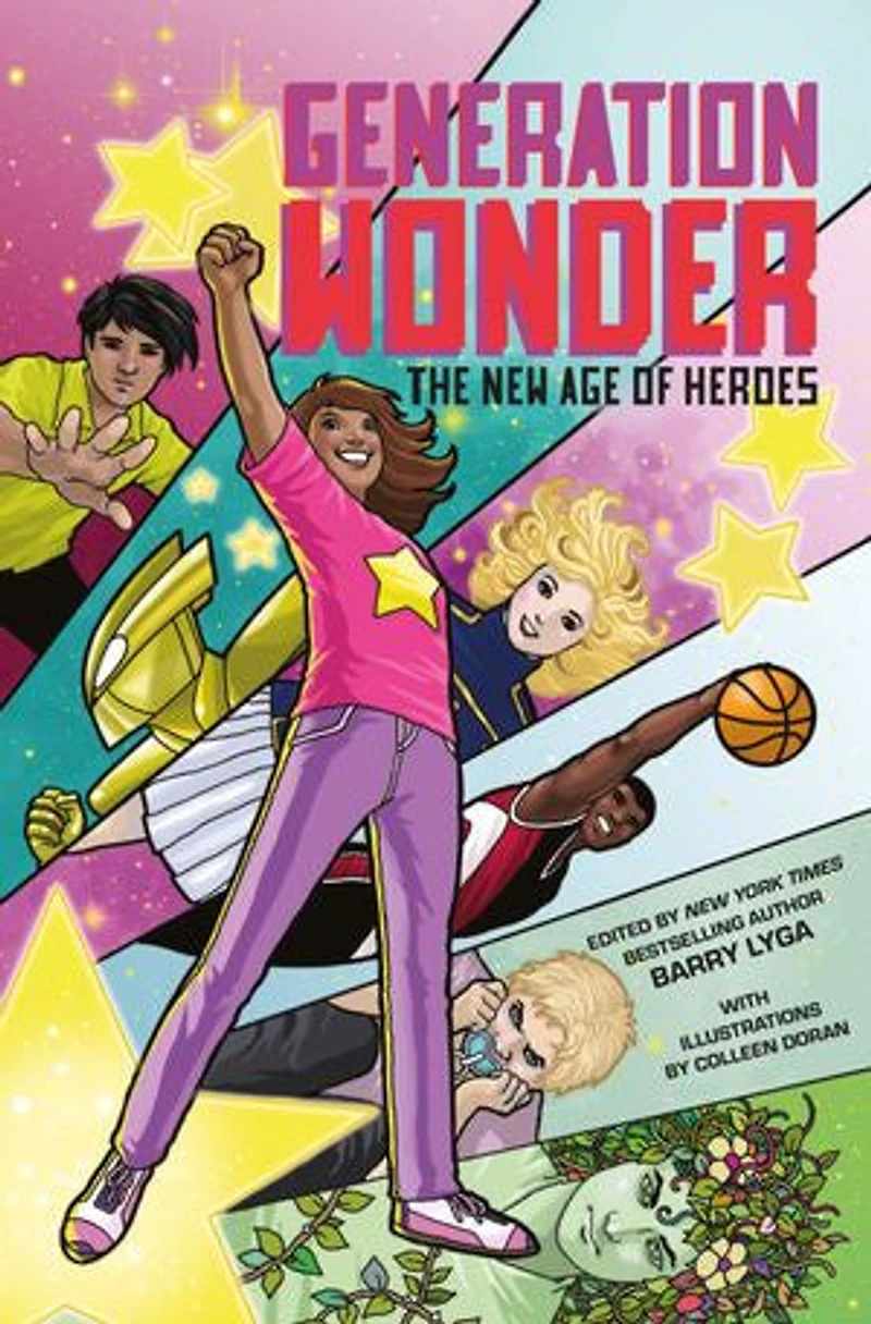 Generation Wonder: The New Age Of Heroes