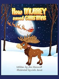 How Murrey Saved Christmas