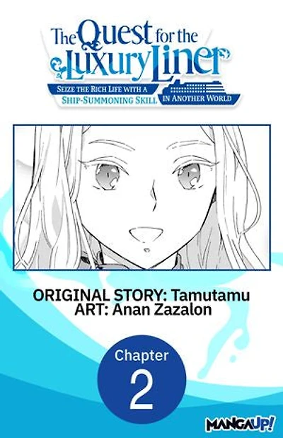 The Quest for the Luxury Liner: Seize the Rich Life with a Ship-Summoning Skill in Another World #002
