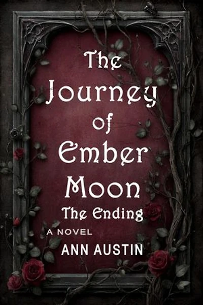 The Journey of Ember Moon: The End
