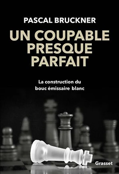 Un coupable presque parfait: la construction du bouc émissaire blanc