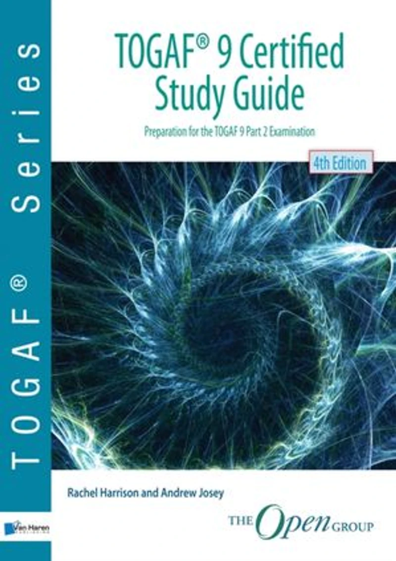 TOGAF 9 Certified Study Guide