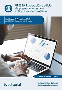 Elaboración y edición de presentaciones con aplicaciones informáticas. ADGG0108