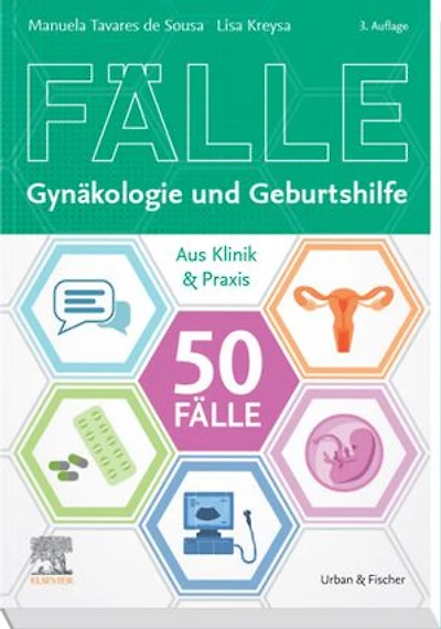 50 Fälle Gynäkologie und Geburtshilfe