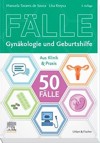 50 Fälle Gynäkologie und Geburtshilfe