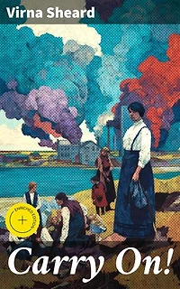 Carry On!: Enriched edition. A Timeless Tale of Resilience and Hope