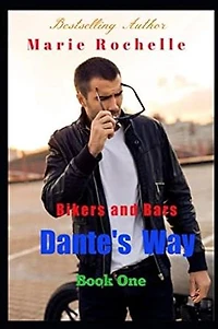 Bikers and Bars Dante's Way