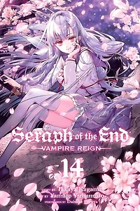 Seraph of the End, Vol. 14: Vampire Reign