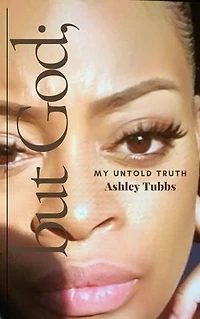 but God;: My Untold Truth
