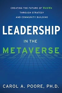 Leadership in the Metaverse: Creating the Future of WebWe Through Strategy and Community Building