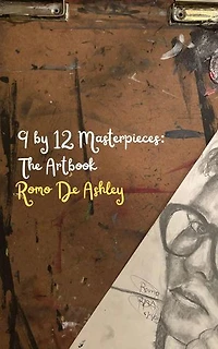 9 by 12 Masterpieces: The Artbook