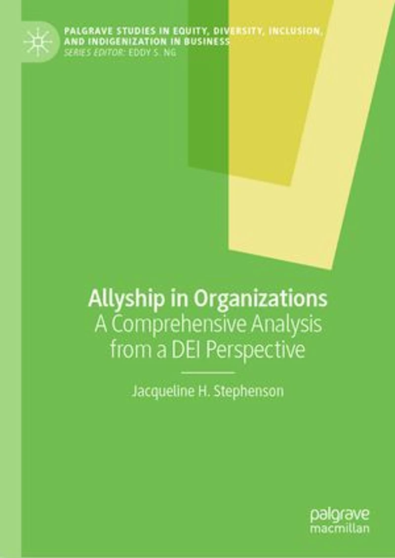 Allyship Organizations: a Comprehensive Analysis from DEI Perspective