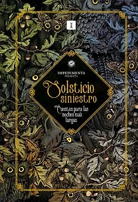 Solsticio siniestro: Cuentos para las noches más largas