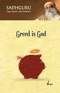 Greed Is God
