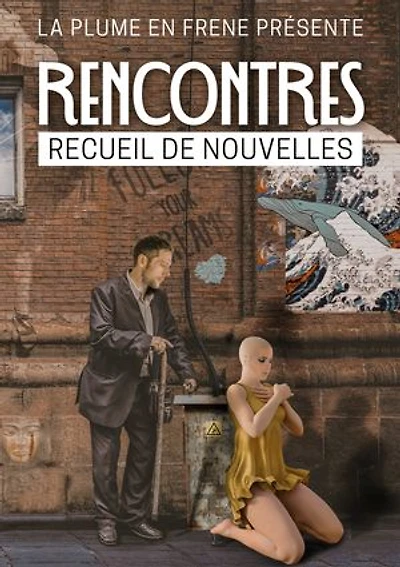 Rencontres: Anthologie