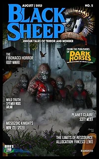 Black Sheep: Unique Tales of Terror and Wonder No. 2 | August 2023: Black Sheep Magazine, #2