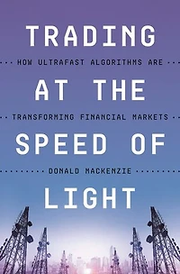 Trading at the Speed of Light: How Ultrafast Algorithms Are Transforming Financial Markets
