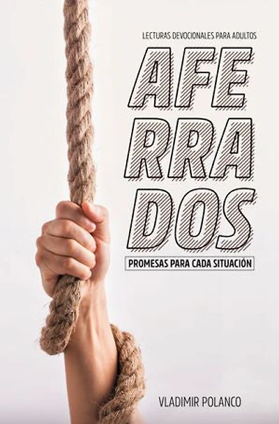 Aferrados: Promesas para cada situación