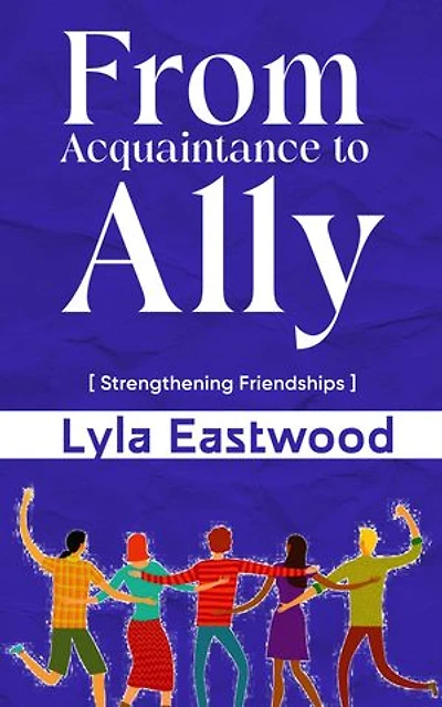 From Acquaintance to Ally - Strengthening Friendships