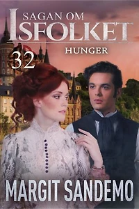 Hunger: Sagan om Isfolket 32