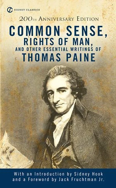 Common Sense, the Rights of Man and Other Essential Writings ThomasPaine